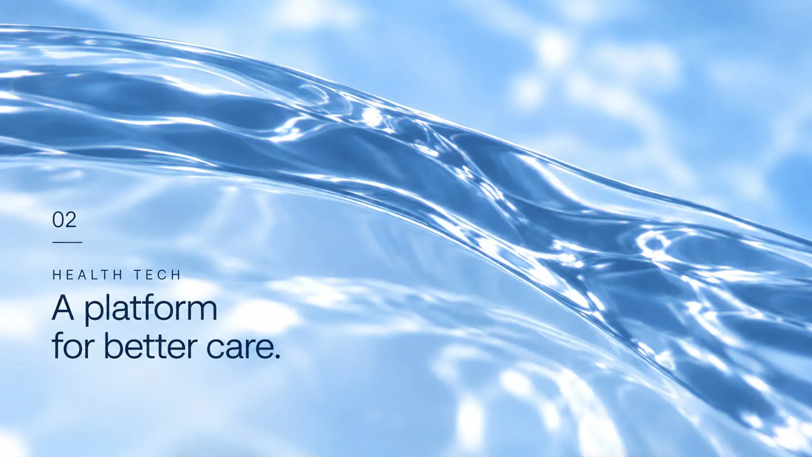A platform for better care